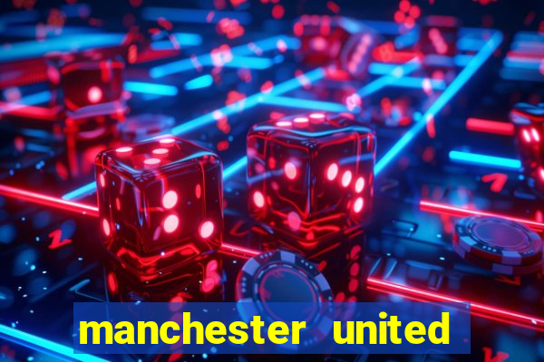 manchester united ao vivo multicanais